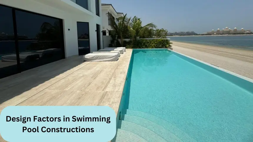 Design Factors in Swimming Pool Constructions