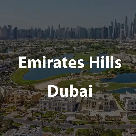 Emirates Hills Dubai — villa community served in Dubai